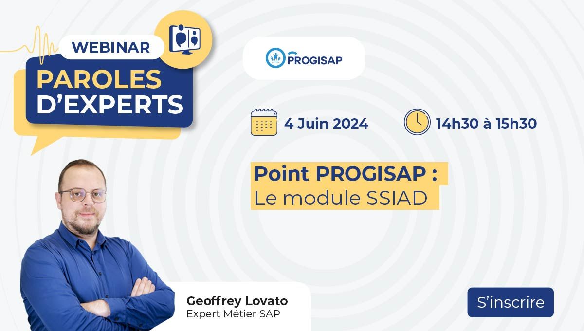 Point Progisap; le module ssiad