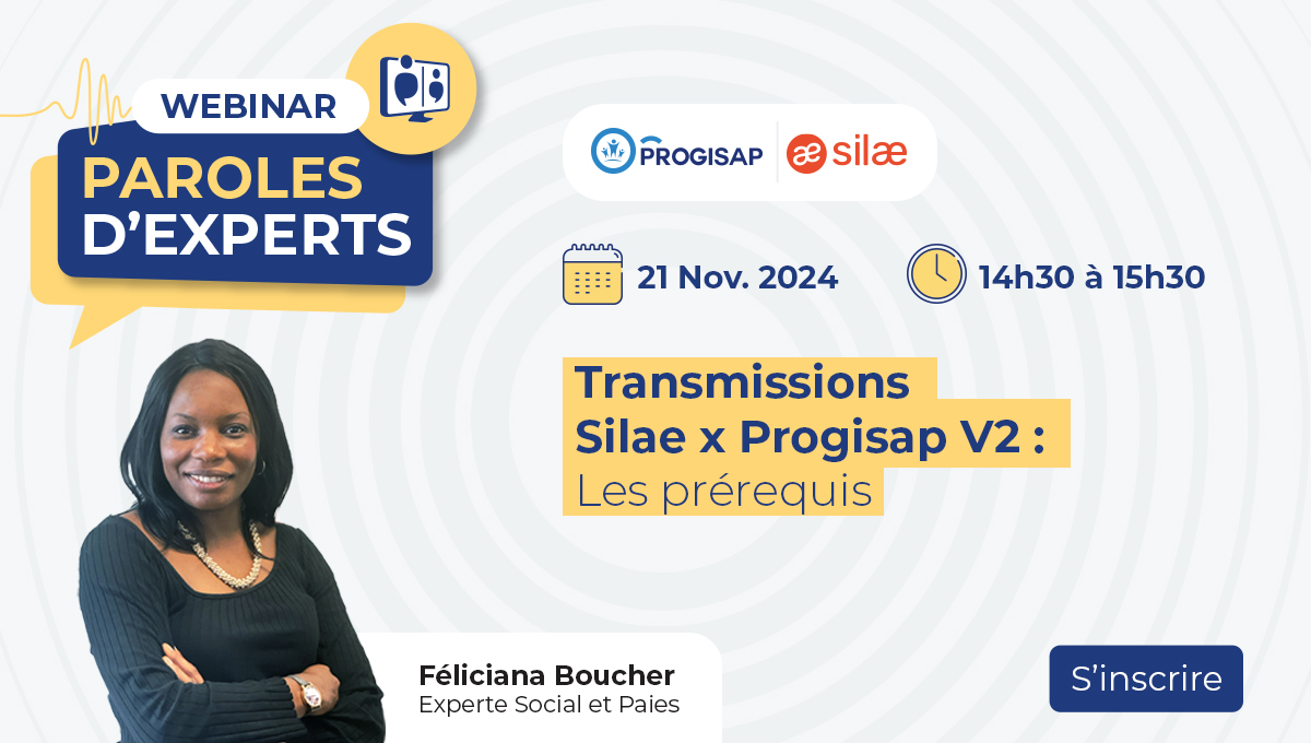 Transmissions Silae x Progisap V2 : Les prérequis 